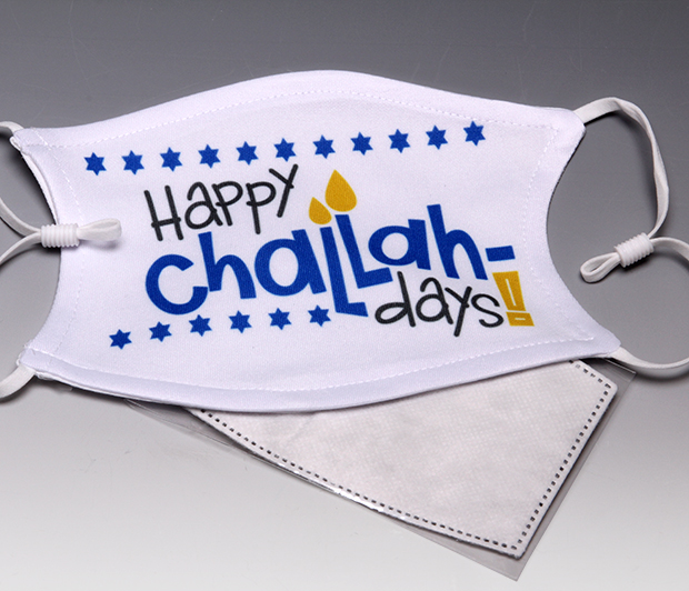 Happy Challah Days Face Mask<BR>FREE SHIPPING