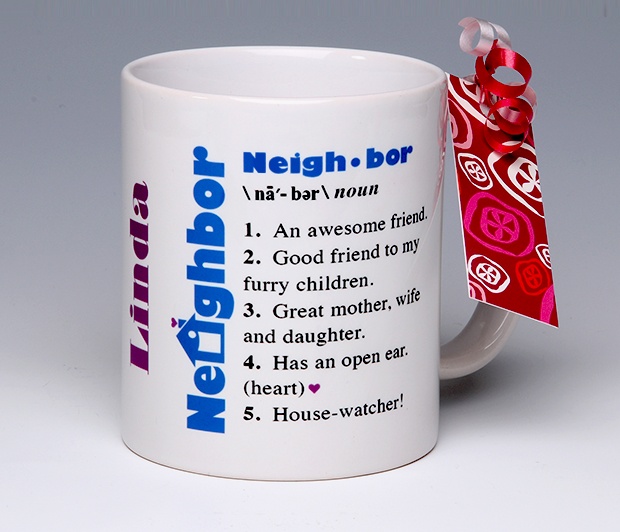 Neighbor Mug<BR><span class=bluebold>(Customize)